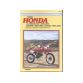 Clymer HONDA XL250 XL350 XR250 XR350
